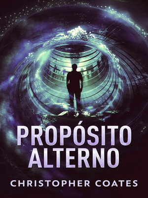 cover image of Propósito Alterno